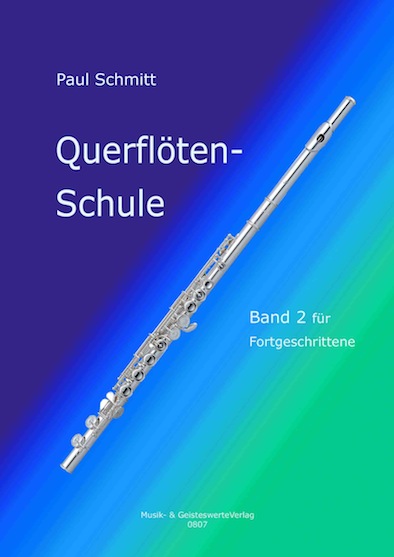 Paul Schmitt Schule für Querflöte Band 2